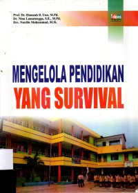 Mengelola Pendidikan Yang Survival