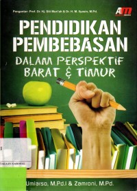 Pendidikan Pembebasan Dalam Perspektif Barat & Timur