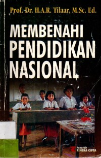 Membenahi Pendidikan Nasional