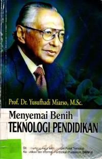 Menyemai Benih Teknologi Pendidikan