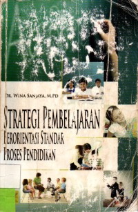 Strategi Pembelajaran Berorientasi Standar Proses Pendidikan