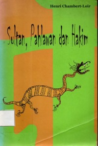 Sultan, Pahlawan dan Hakim