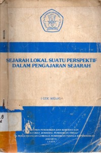 Sejarah Lokal Suatu Perspektif Dalam Pengajaran Sejarah