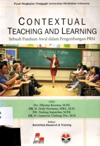 Contextual Teaching and Learning : Sebuah Panduan Awal dalam Pengembangan PBM