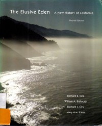 The Elusive Eden : A New History Of California