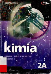 Kimia untuk SMA Kelas XI semester 1 2A