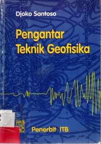 Pengantar Tehnik Geofisika