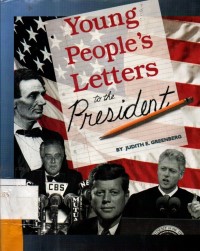 Young People's Letters To The President