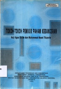 Tokoh-Tokoh Pemikir Paham Kebangsaan Haji Agus Salim dan Muhammad Husni Thamrin