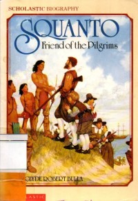 Squanto Friend of the Pilgrims