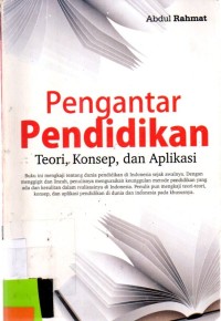 Pengantar Pendidikan : Teori, Konsep, dan Aplikasi