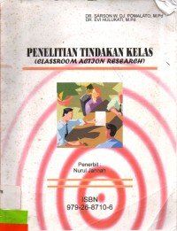 Penelitian Tindakan Kelas ( Class Room Action Research)