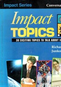 Impact Topics : 30 Exciting topics to talk about in english