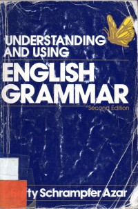 Understanding and using English Grammar third edition