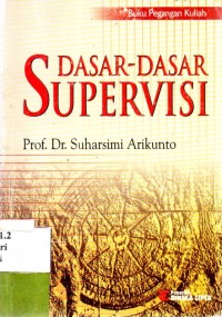 Dasar-dasar supervisi