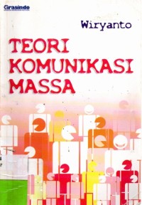 Teori Komunikasi Massa