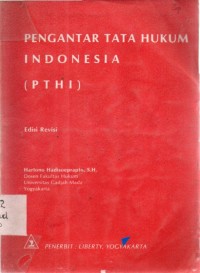 Pengantar Tata Hukum Indonesia (PTHI)