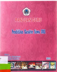 Panduan Guru; Pendidikan Karakter Siswa SMA