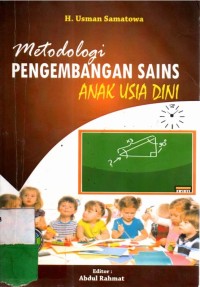 Metodologi Pengembangan Sains Anak Usia Dini