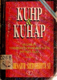 KUHP & KUHAP Dilengkapi Yurispudensi Mahkamah Agung dan Hoge Raad
 KUHAP / Soenarto Soerodibroto