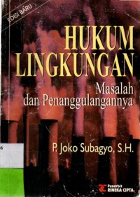 Hukum lingkungan Masalah dan Penanggulangannya