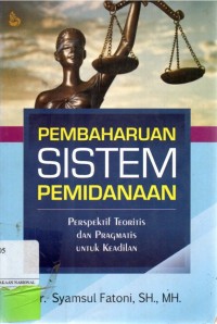 Pembaharuan Sistem Pemidanaan