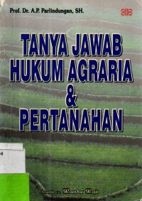 Tanya Jawab Hukum Agraria Dan Pertanahan