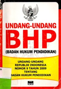 Undang-undang BHP (Badan Hukum Pendidikan)