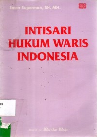 Intisari Hukum Waris Indonesia