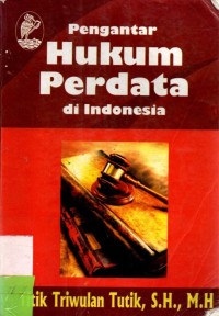 Pengantar Hukum Perdata di Indonesia