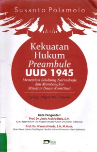 Kekuatan Hukum Preambule UUD 1945