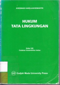 Hukum Tata Lingkungan Edisi Kedelapan