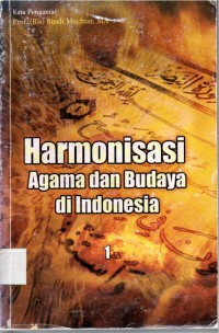 Harmonisasi agama dan budaya di indonesia 1