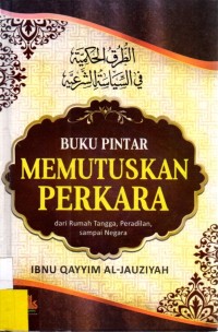 Buku Pintar Memutuskan Perkara