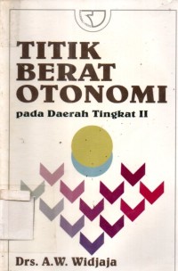 Titik Berat Otonomi pada Daerah Tingkat II