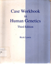 Case Workbook in Human Genetics