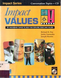 Impact Series : Impact Value 30 Discussion Topics To Help You Explore Your Own Values