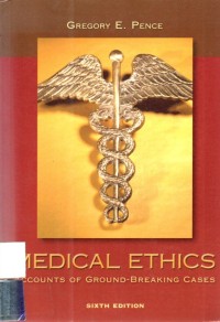 Medical Ethics Accounts Of Ground-Breaking Cases