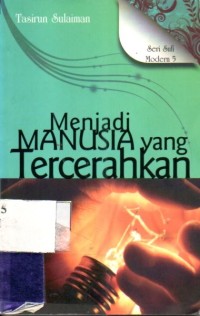 Menjadi manusia yang tercerahkan