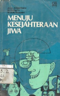 Menuju Kesejahteraan Jiwa