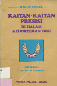 Kaitan-Kaitan Presisi Di Dalam Kedokteran Gigi