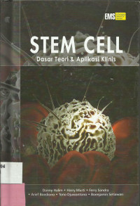 STEM CELL : Dasar Teori & Aplikasi Klinis