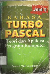 Image of Bahasa Turbo Pascal Teori dan Aplikasi Program Komputer Jilid 2
