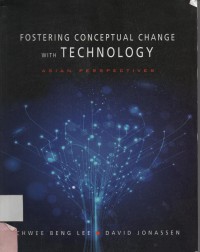 Image of Fostering Conceptual Change with Technology : Asian Perpective