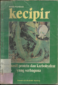 Image of Kecipir : Penghasil Protein Dan Karbohydrat Yang Serbaguna